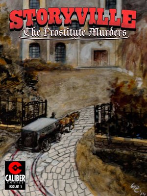 cover image of Storyville: The Prostitute Murders, Issue 1